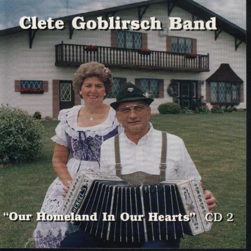 Cletus Goblirsch Band " Our Homeland In Our Hearts " - Click Image to Close